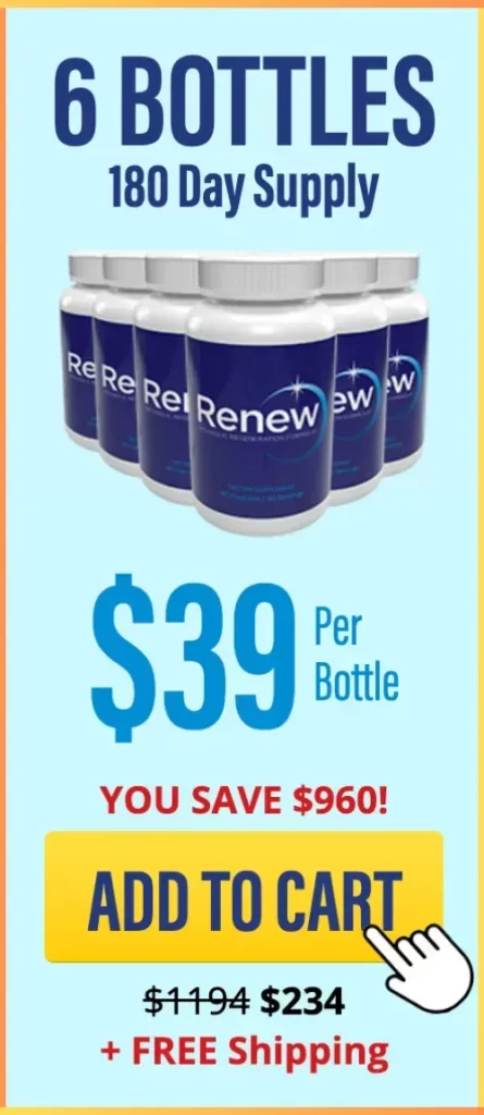 renew 6 bottles